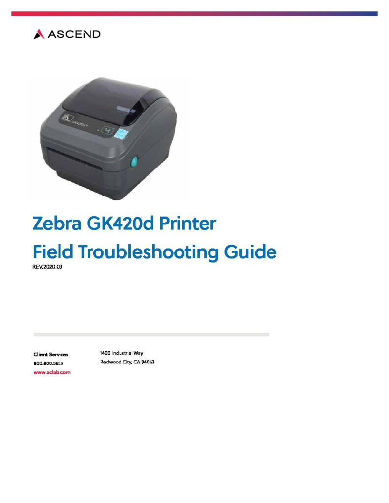 Zebra GK420d Label Printer Troubleshooting Guide Ascend Reference Manual